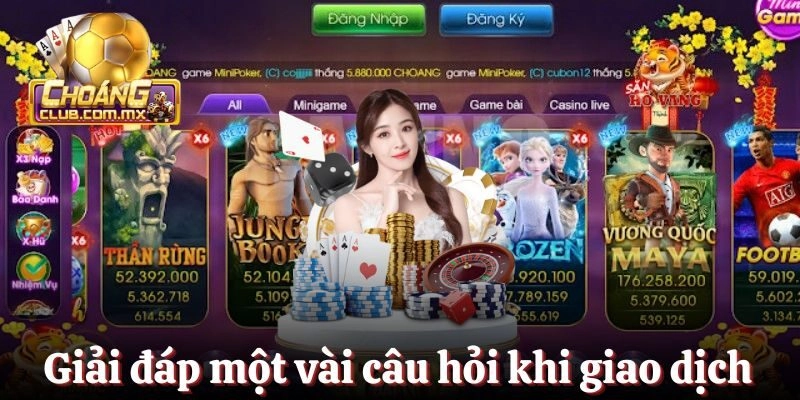 Giải đáp một vài câu hỏi phổ biến nhất khi giao dịch